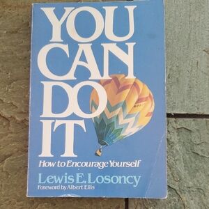 You Can Do It by Lewis E. Losoncy Book